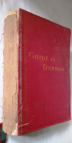Comprehensive Guide to the County of Durham with maps and plans