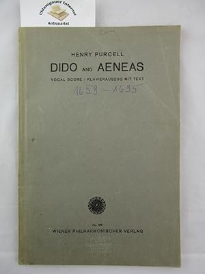 Dido and Aeneas Tragic Opera in 3 Acts by Nahum Tate. After the Score of the "Musical Antiquarian...