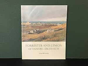 Forrester and Lemon of Oamaru, Architects