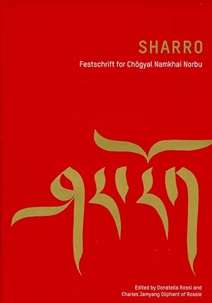 Sharro : Festschrift for Chögyal Namkhai Norbu