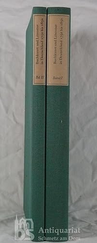 Buchkunst und Literatur in Deutschland 1750 bis 1850. Band 1: Texte [und] Band 2: Abbildungen.
