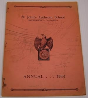 St. John's Lutheran School Annual 1944, San Francisco, California