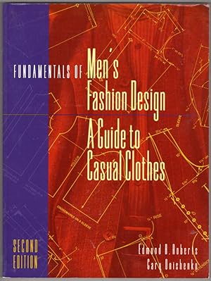 Fundamentals of Men's Fashion Design: A Guide to Casual Clothes