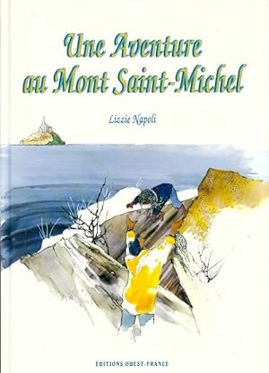 Une aventure au Mont Saint-Michel - Lizzie Napoli