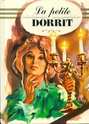 La petite Dorrit - Charles Dickens