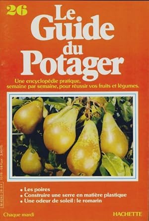 Le guide du potager n?26 - Collectif