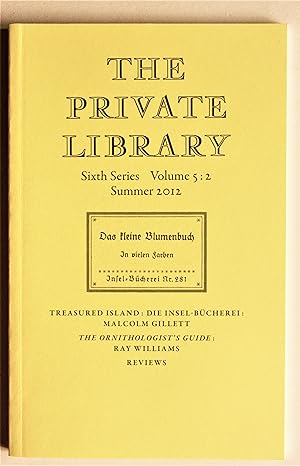 The Private Library Sixth Series Volume 5:2