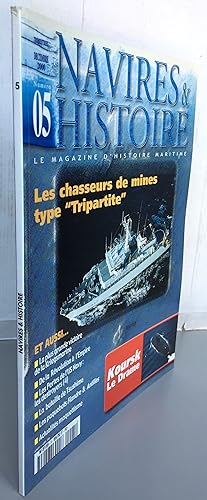 Navires & histoire Numéro 05 Décembre 2000 Le magazine d'histoire maritime