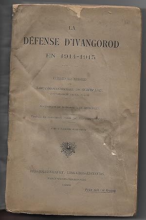 la défense d'IVANGOROD 1914-1915