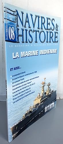Navires & histoire Numéro 08 Août 2001 Le magazine d'histoire maritime