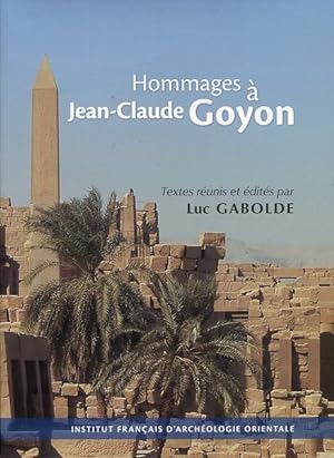 Hommages à Jean-Claude Goyon - offerts pour son 70 anniversaire