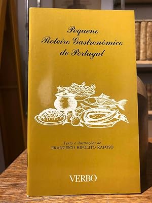 Pequeno roteiro gastronómico de Portugal.