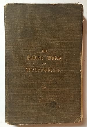 Golden rules of refraction [Golden rules series, XII]