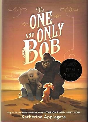 The One and Only Bob - Signed / Autographed Copy