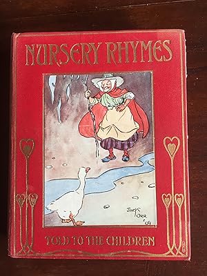 NURSERY RHYMES Selected By Louey Chisholm with Pictures By S. R. Praeger and Jack Orr ( Told to t...