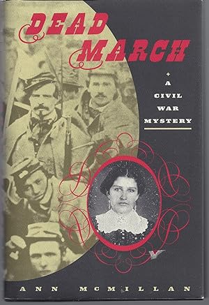 Dead March: A Civil War Mystery