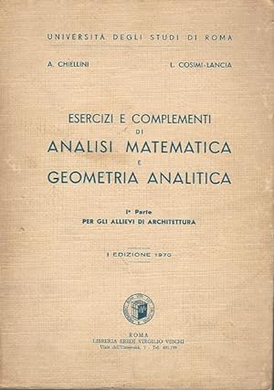 Esercizi e complementi di analisi matematica e geometria analitica. I parte
