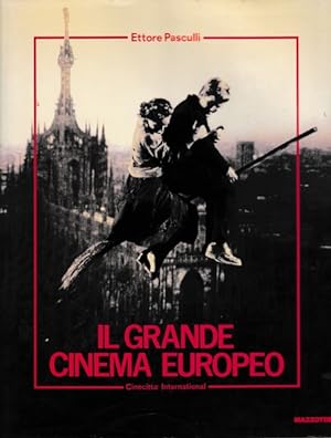 Il grande cinema europeo: linguaggi, tendenze, tecnologie
