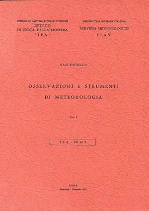Osservazioni e strumenti di meteorologia. Vol. I e Vol. II.