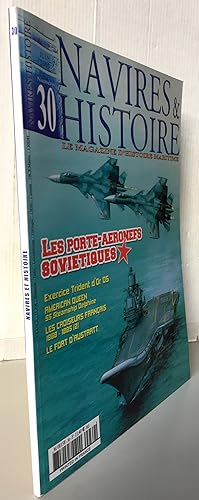 Navires & histoire 30 le magazine d'histoire maritime