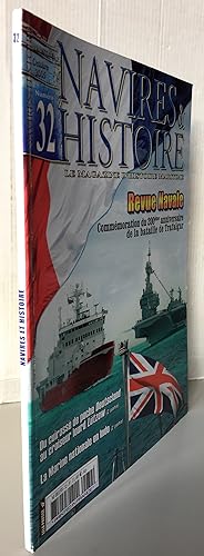 Navires & histoire 32 le magazine d'histoire maritime