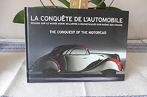 La Conquête de l'automobile The conquest of the motorcar Regard sur le Musée Henri Malartre à Roc...