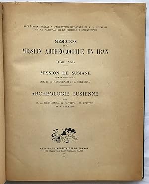 Mémoires de la mission archéologique de Perse. Tome XXIX. Mission en Susiane. Archéologie susienne