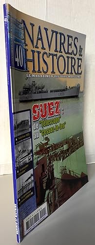 Navires & histoire 40 le magazine d'histoire maritime
