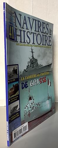 Navires & histoire 41 le magazine d'histoire maritime