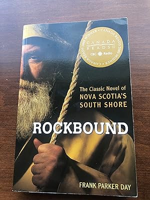 Rockbound - The Classic Novel of Nova Scotia's South Shore