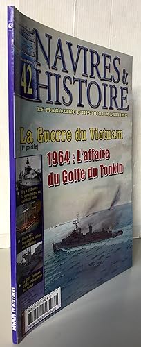 Navires & histoire 42 le magazine d'histoire maritime