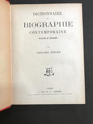 Dictionnaire de biographie contemporaine française et étrangère.