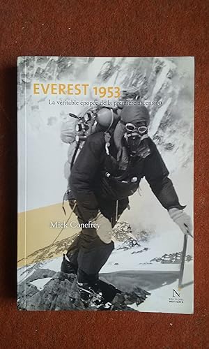 Everest 1953. La véritable épopée de la première ascension