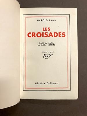 Les Croisades. Traduit de l'anglais par Sabine Berritz.