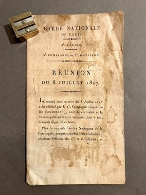 Garde Nationale de Paris 2° légion 4° compagnie 1er bataillon. Réunion du 8 juillet 1817.