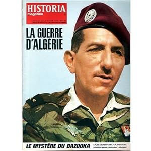 HISTORIA MAGAZINE N° 222. LA GUERRE D' ALGERIE, LE MYSTERE DU BAZOOKA.