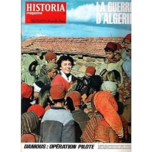 HISTORIA MAGAZINE N° 229. LA GUERRE D' ALGERIE, DAMOUS: OPERATION PILOTE.