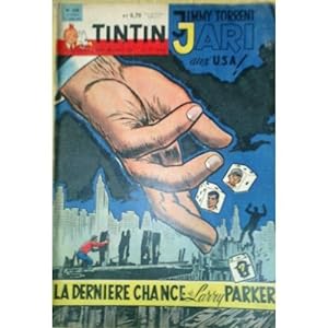 Tintin Le journal des jeunes de 7 à 77 ans n° 658. 1er Juin 1961. Jimmy torrent Jari aux USA !