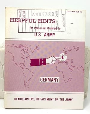 Helpful Hints for Personnel Ordered to U S Army Germany Pam 608-12