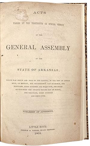 Acts Passed at the Thirteenth or Special Session of the General Assembly of the State of Arkansas...