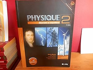 Physique : Tome 2, Electricité et magnétisme