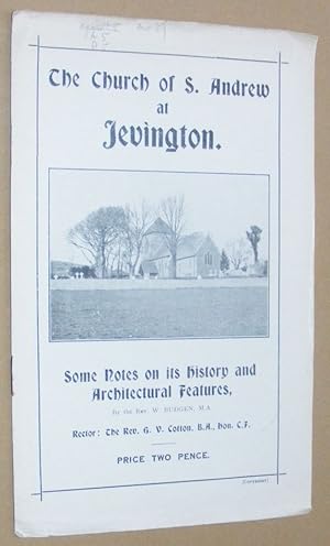 The Church of S. Andrew at Jevington: some notes on its history and architectural features