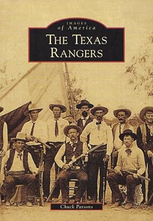 THE TEXAS RANGERS ( Images of America )
