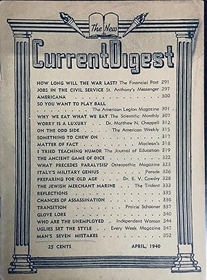 The New Current Digest - Outstanding Articles of the Month (Volume XVI, Number 5 - April, 1940)