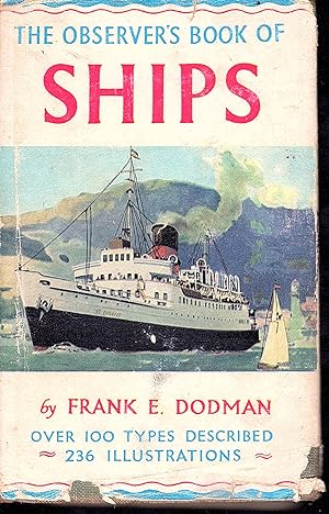 The Observer Book of SHIPS - No.15 - 1952