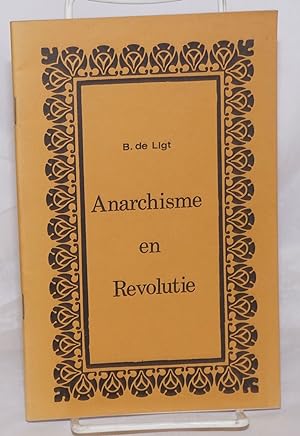 Anarchisme en revolutie, beschouwingen naar aanleiding van het Anarchisten-Kongres te Berlijn 25-...