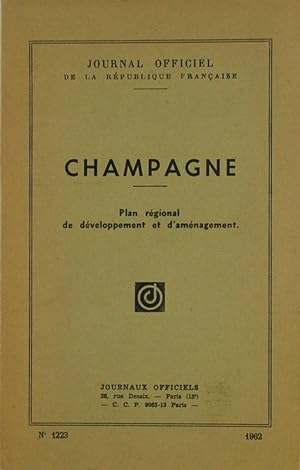 Champagne. Plan régional de développement et d'aménagement