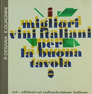 I migliori vini italiani per la buona tavola