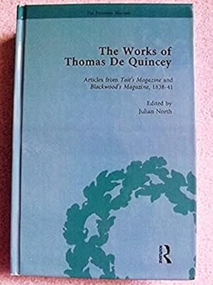 The Works of Thomas De Quincey: Volume 11 - Articles from Tait's Magazine and Blackwood's Magazin...