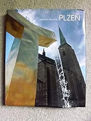 Pilsen - History and Architecture By the Eyes of Famous Photographer V. Hyncik